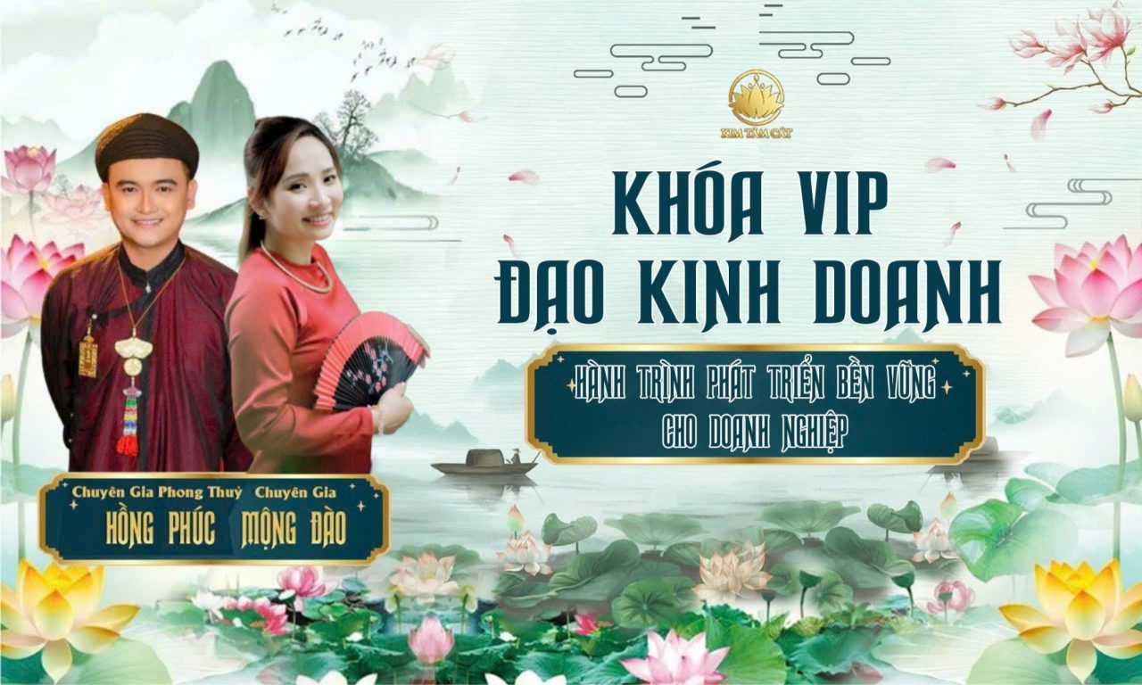 Khóa học VIP Đạo Kinh Doanh