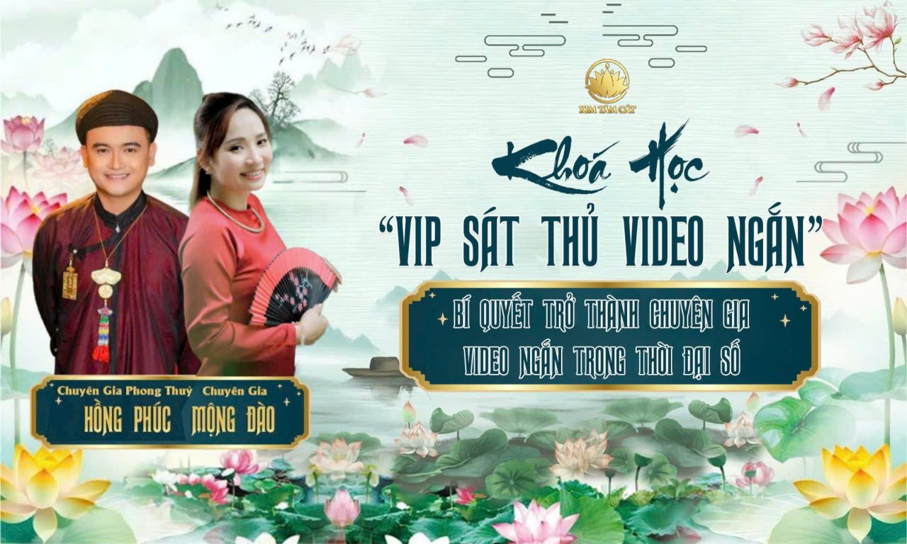 Khóa học VIP Sát Thủ Video Ngắn