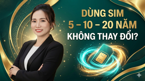 Sim dùng lâu không thay đổi? Góc nhìn phong thuỷ năng lượng bạn cần hiểu