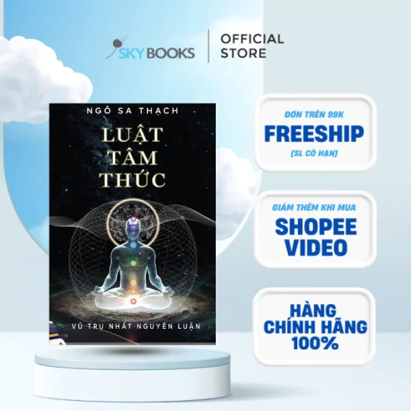 Luật Tâm Thức – Vũ Trụ Nhất Nguyên Luận