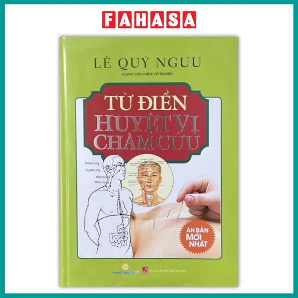 Từ Điển Huyệt Vị Châm Cứu - Bìa Cứng