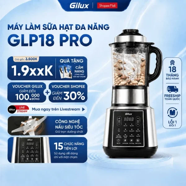 Máy sữa hạt Gilux đa chức năng