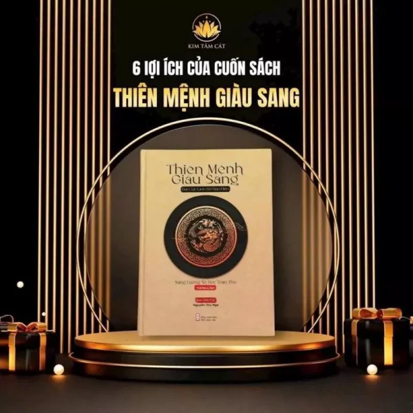 Thiên Mệnh Giàu Sang – Kim Tâm Cát